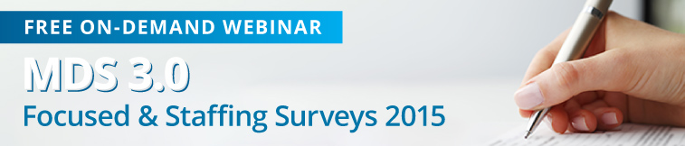 SimpleLTC MDS 3.0 Focused and Staffing Surveys 2015 webinar