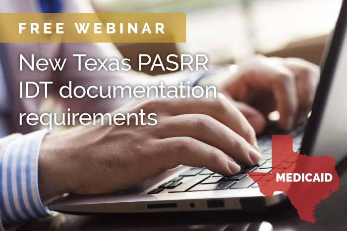 Featured image for “On-demand webinar: New Texas PASRR IDT meeting documentation requirements”