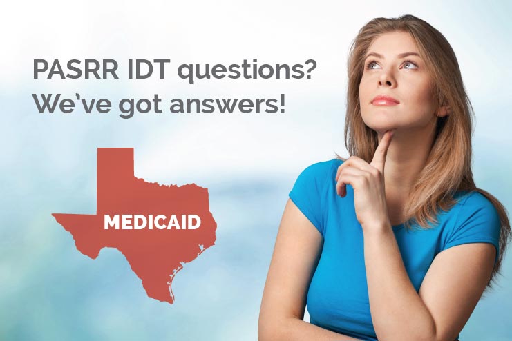 FAQ: Texas PASRR IDT meeting questions