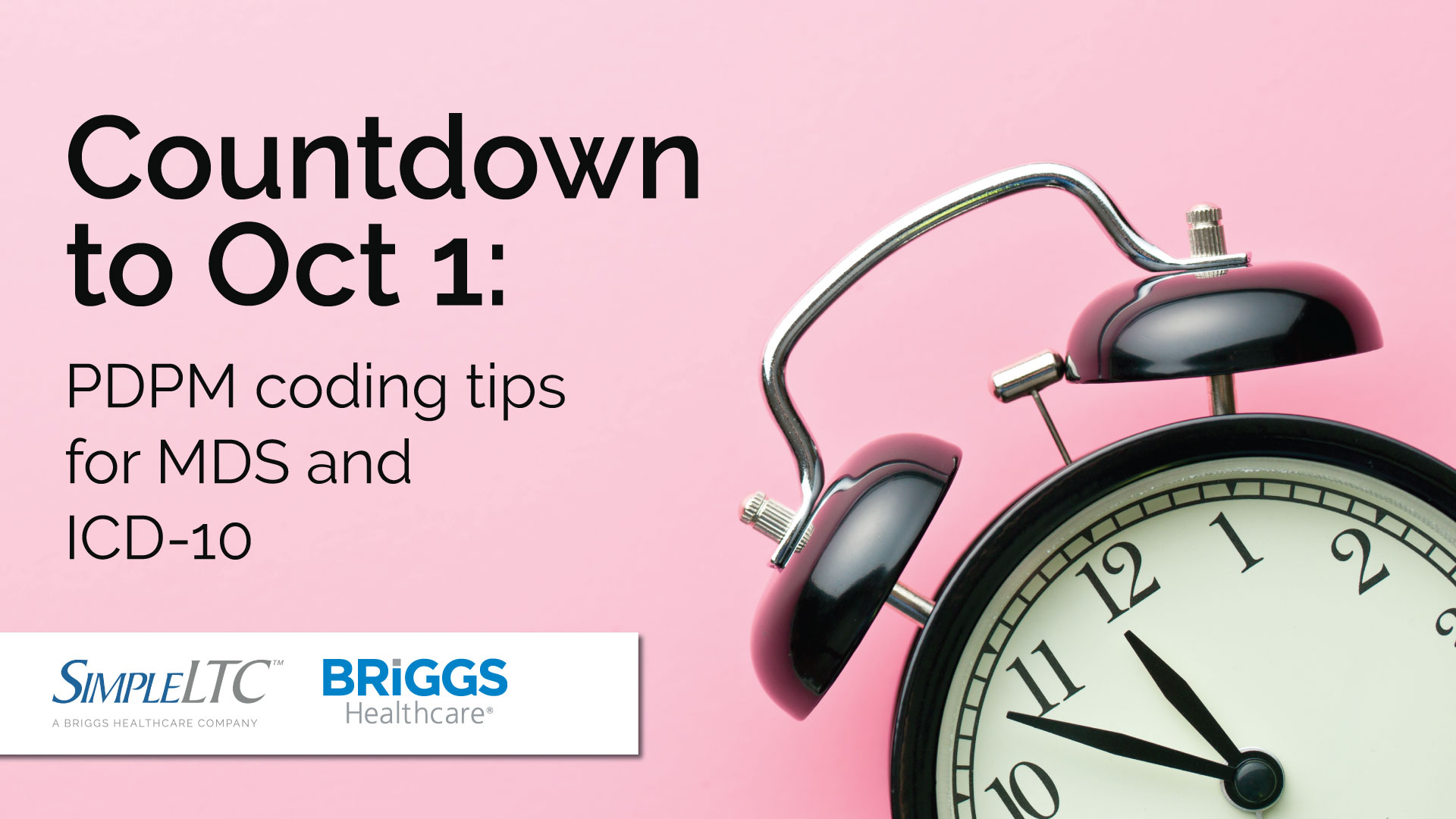 Countdown to Oct. 1: PDPM coding tips for MDS and ICD-10