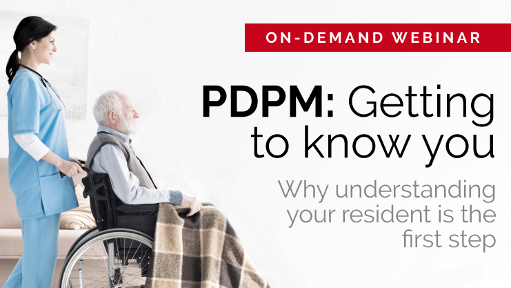 PDPM Getting to know you