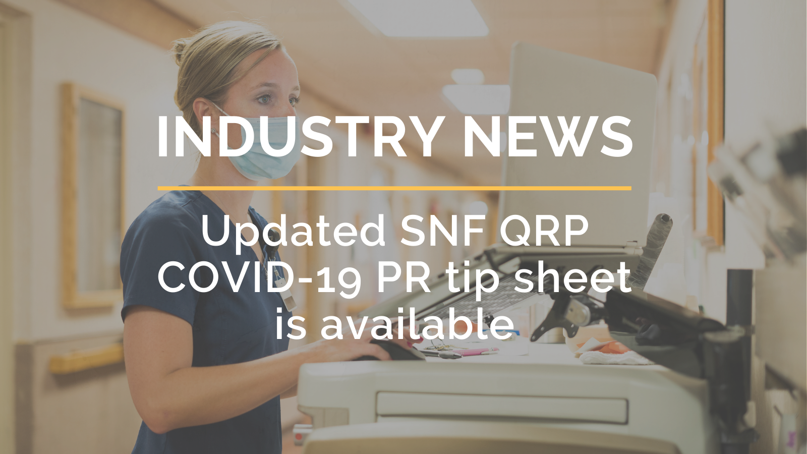 Updated SNF QRP COVID19 PR tip sheet is available Simple, a Netsmart solution