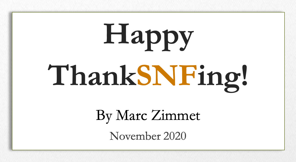 Featured image for “Happy ThankSNFing! What SNFs can be thankful for”
