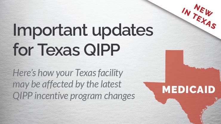 Important updates to Texas QIPP
