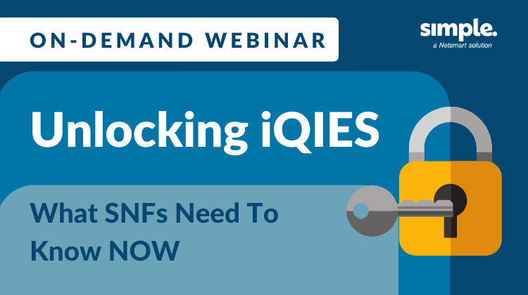 Featured image for “[On-demand] Unlocking iQIES: What SNFs need to know NOW”
