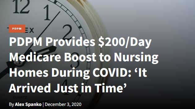 Featured image for “PDPM Provides $200/Day Medicare Boost to Nursing Homes During COVID: ‘It Arrived Just in Time’”