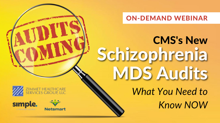 Featured image for “[On-demand] CMS’s new schizophrenia audits: What you need to know NOW”