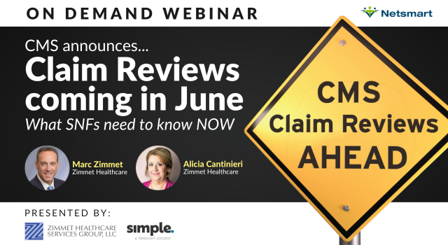 Featured image for “[On-Demand] CMS Claim Reviews: What SNFs need to know NOW”