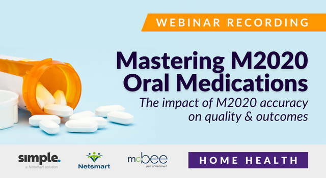 Featured image for “[On-demand] Mastering M2020 Oral Medications: The impact of M2020 accuracy on quality & outcomes”
