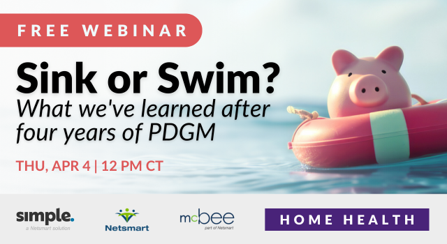 Featured image for “[Free webinar] Sink or Swim? What we’ve learned after four years of PDGM”