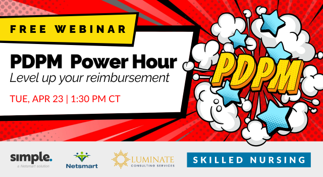 Featured image for “[Free webinar] PDPM Power Hour: Level up your reimbursement”